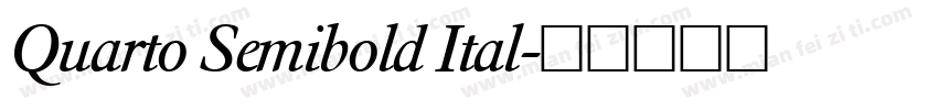 Quarto Semibold Ital字体转换